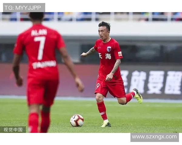 天津天海对阵河南建业精彩直播全程回顾与赛后分析 天津天海对阵河南建业精彩直播全程回顾与赛后分析